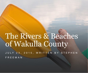 The Rivers & Beaches of Wakulla County